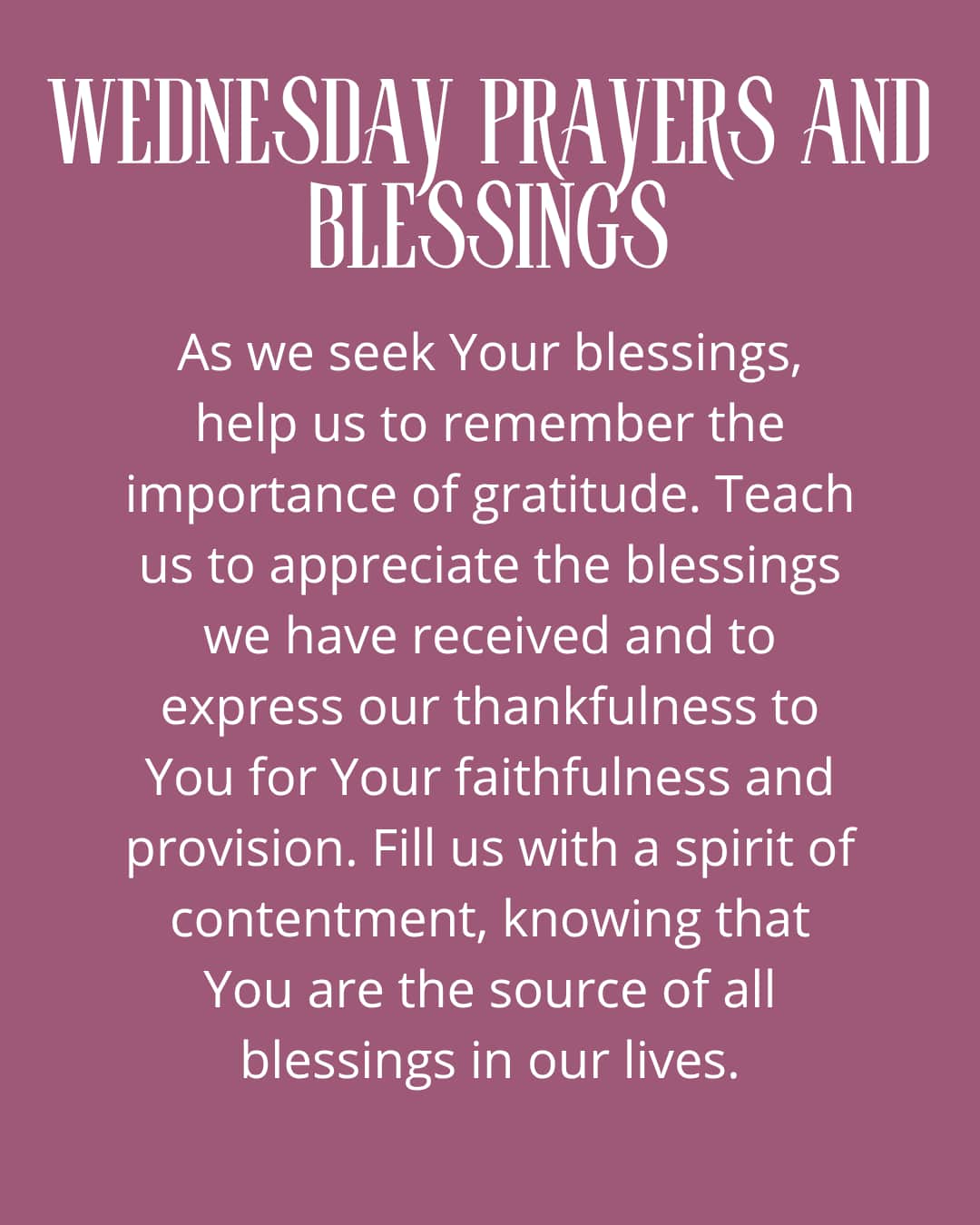 Happy Wednesday prayers and blessings