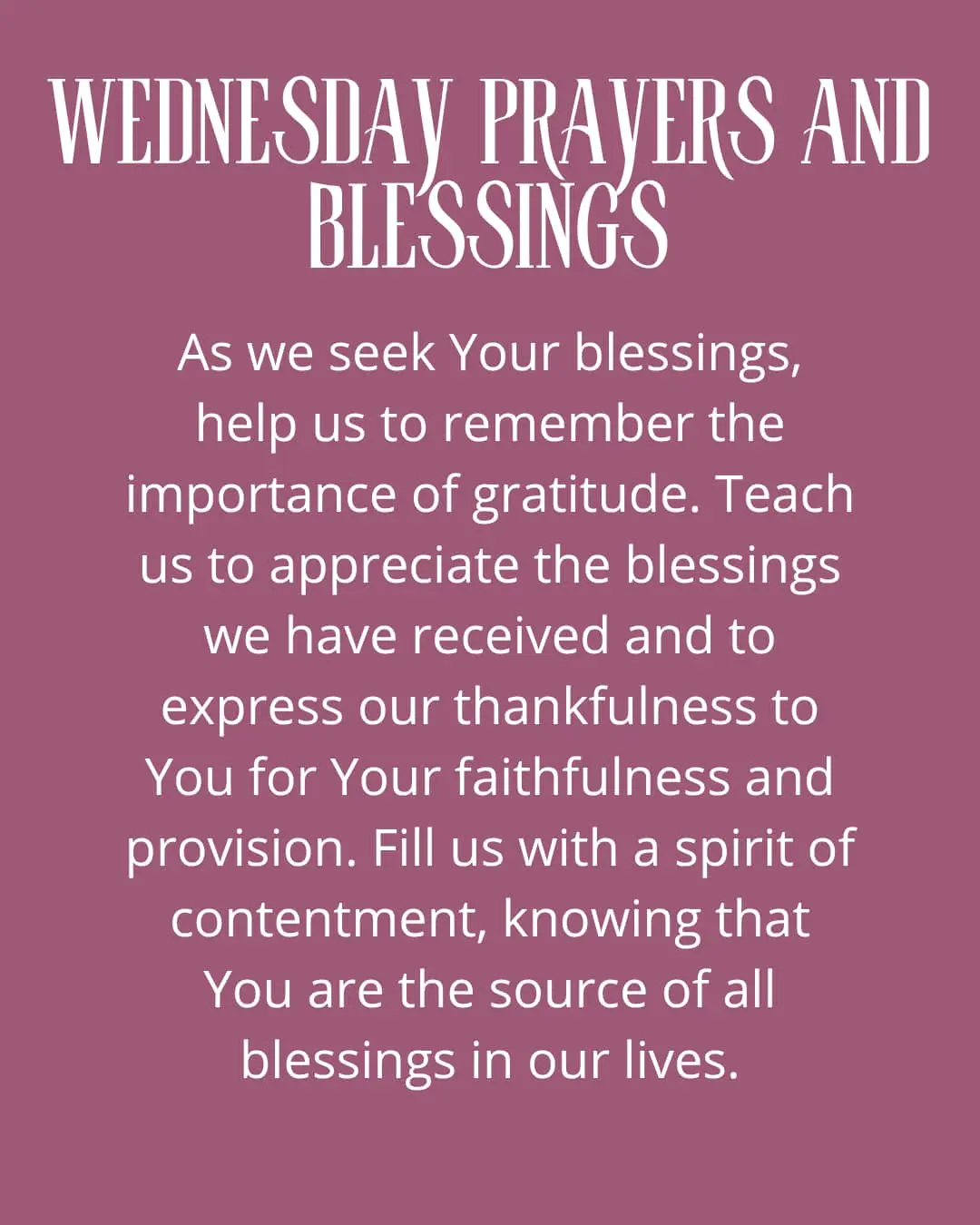 Happy Wednesday prayers and blessings