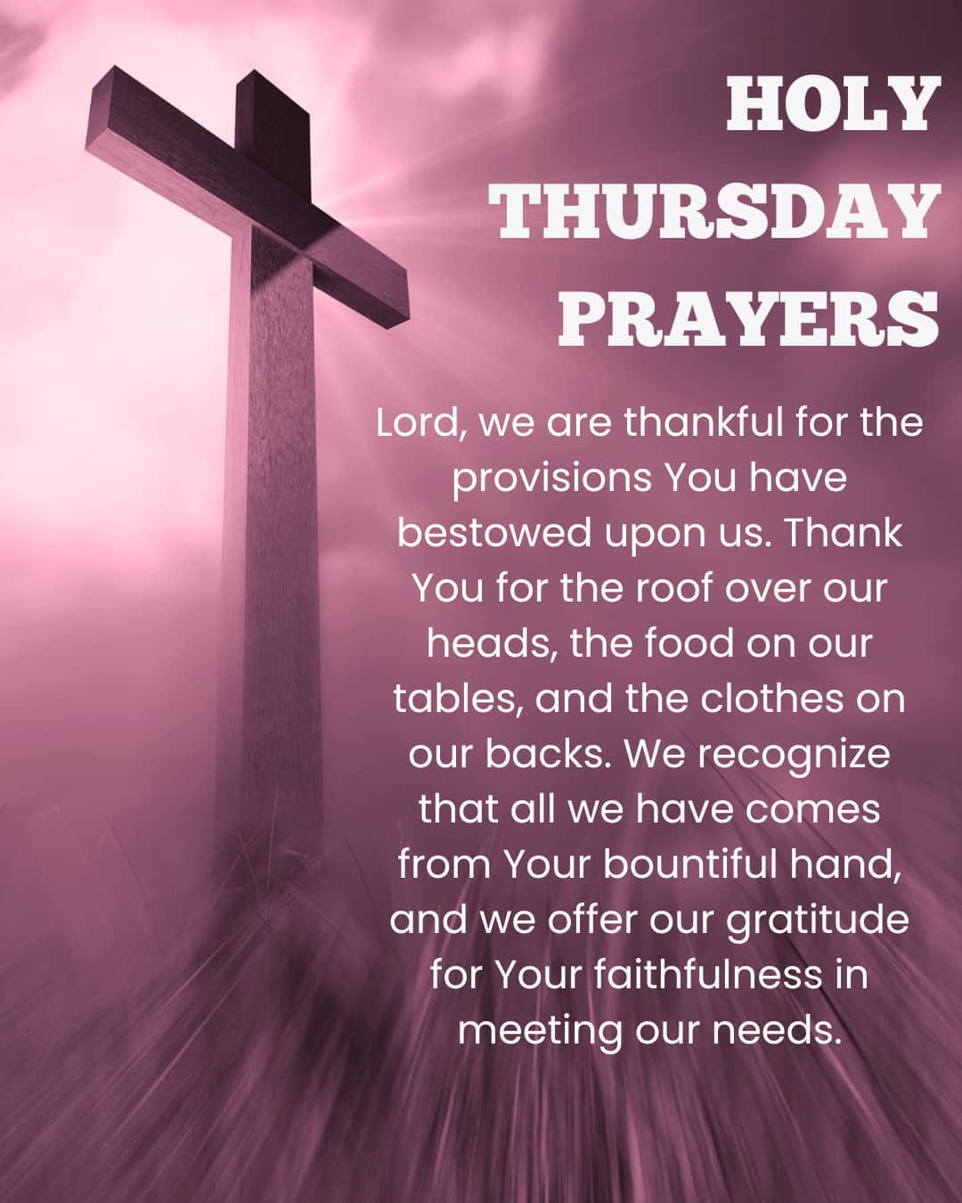 Holy Thursday Prayers