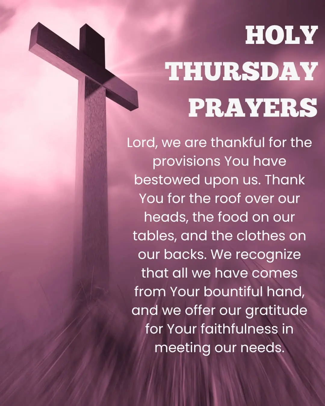 Holy Thursday Prayers
