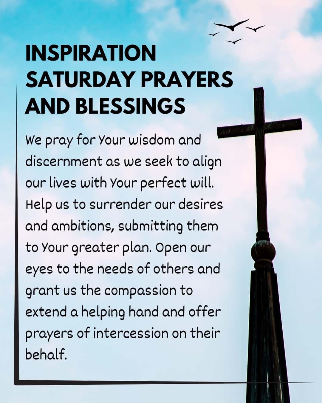 Inspiration Saturday prayers and Blessings