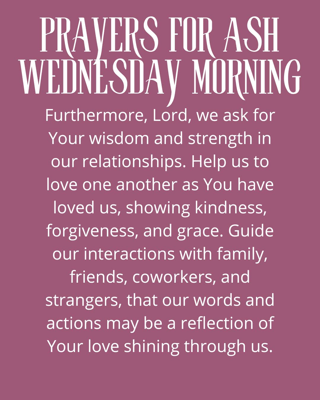 Prayers for Ash Wednesday Morning