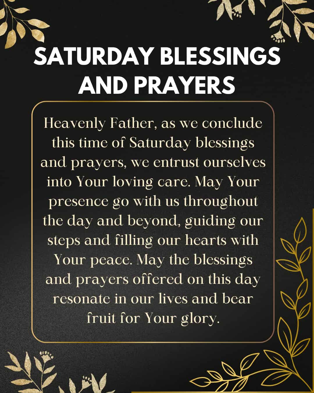 Saturday Blessings and Prayers Images