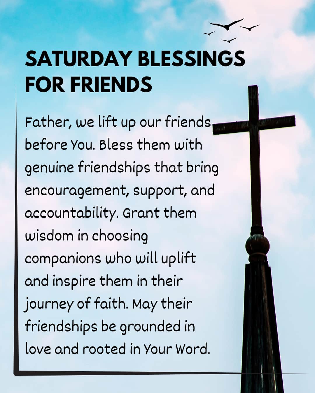 Saturday Blessings for friends