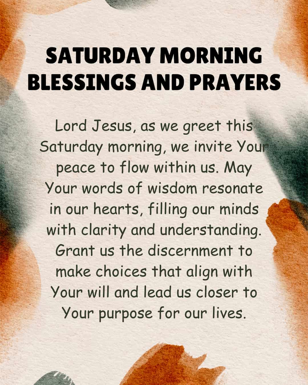 Saturday Morning Blessings and Prayers