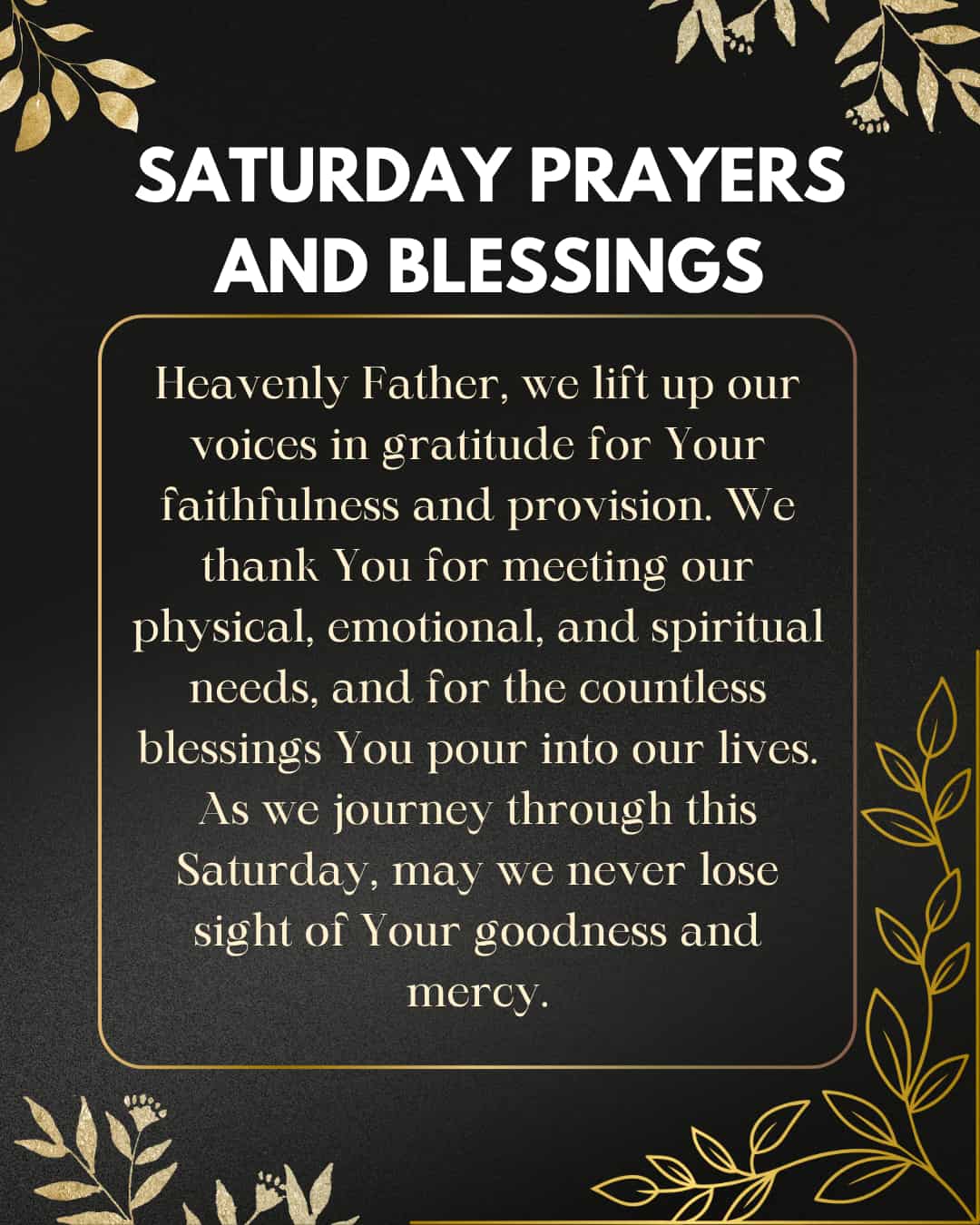 Saturday Prayers and Blessings
