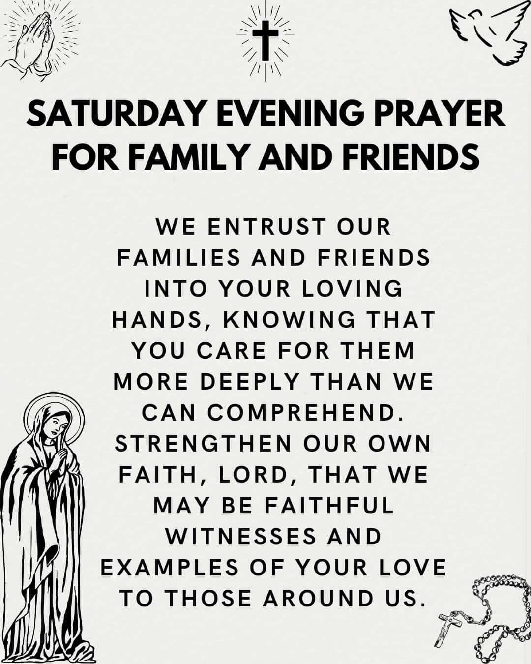Saturday evening prayer for family and friends