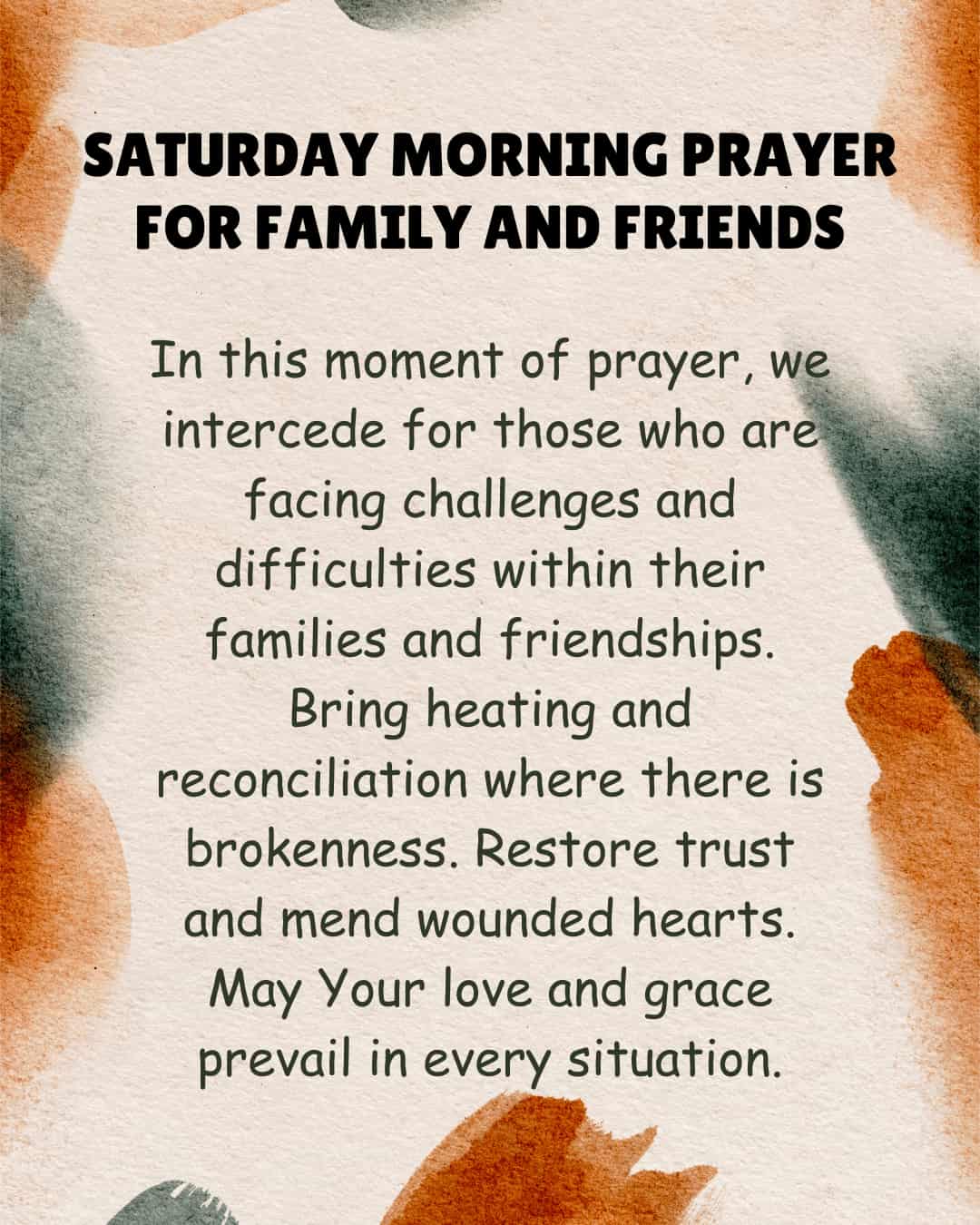 Saturday morning prayer for family and friends