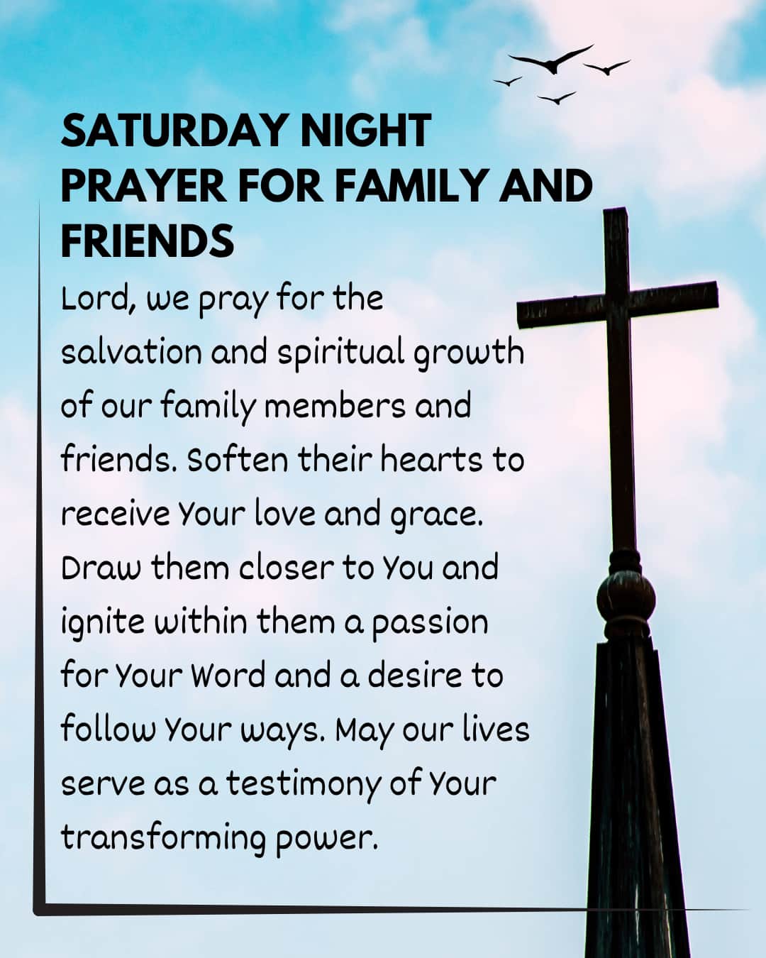 Saturday night prayer for family and friends