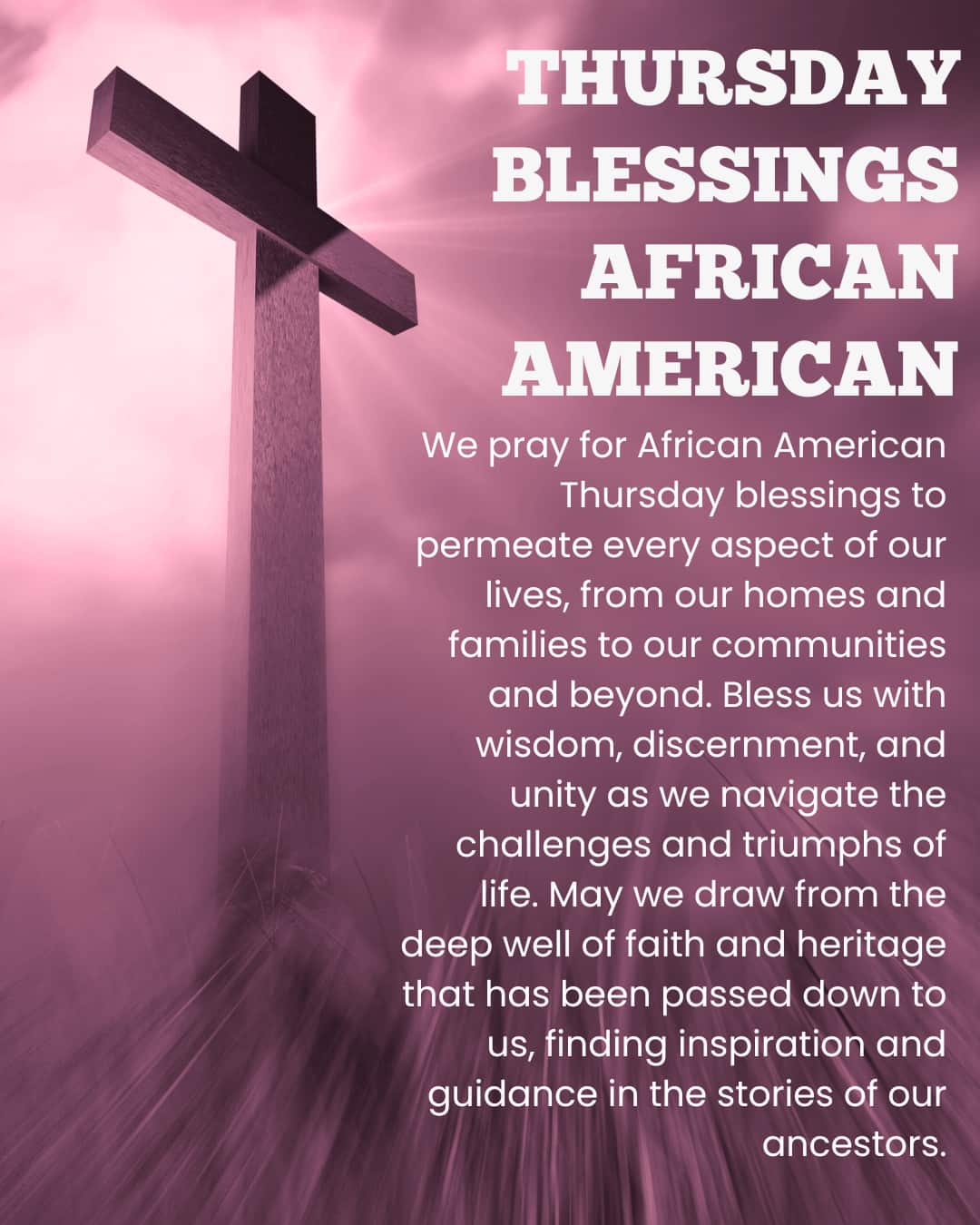Thursday Blessings African American