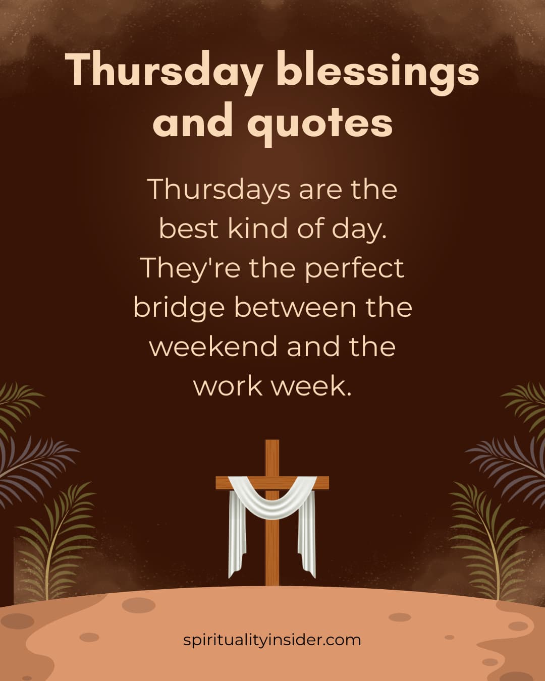 Thursday Blessings and quotes