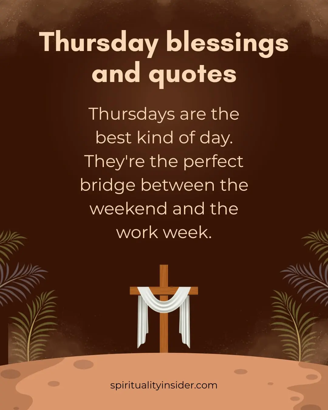 Thursday Blessings and quotes