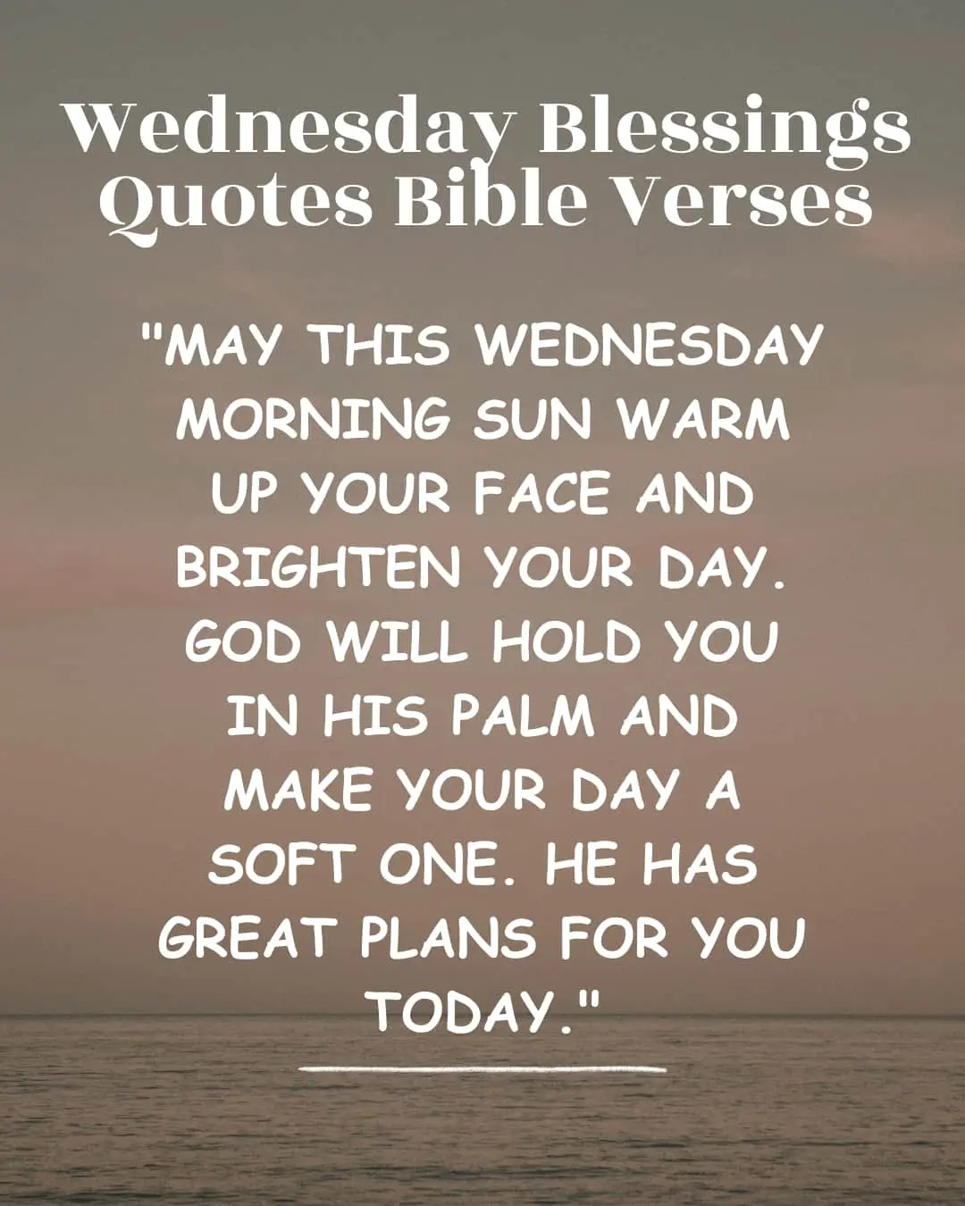 Wednesday blessings quotes Bible verses