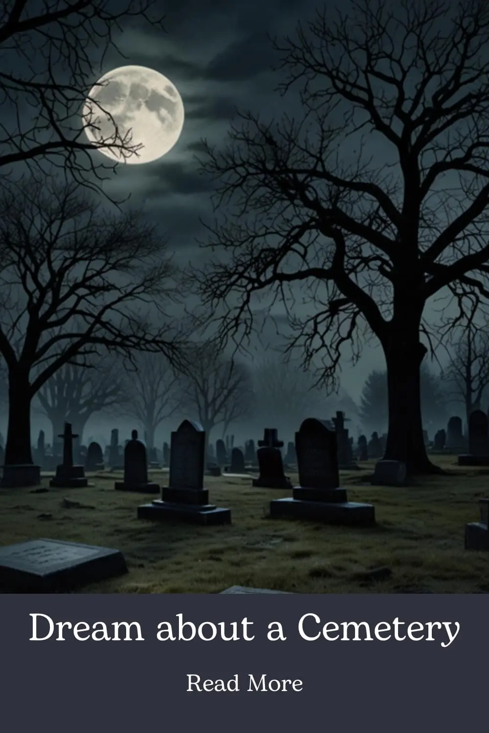 Dreams about a cemetery