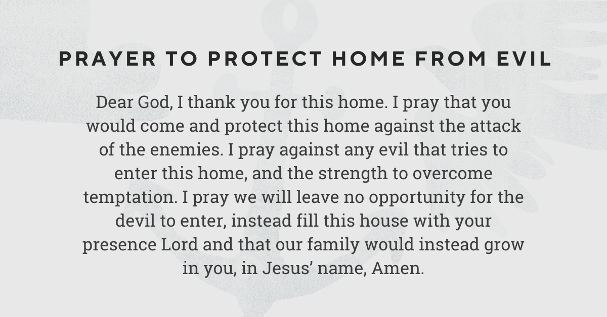 Prayer to Protect Home from Evil