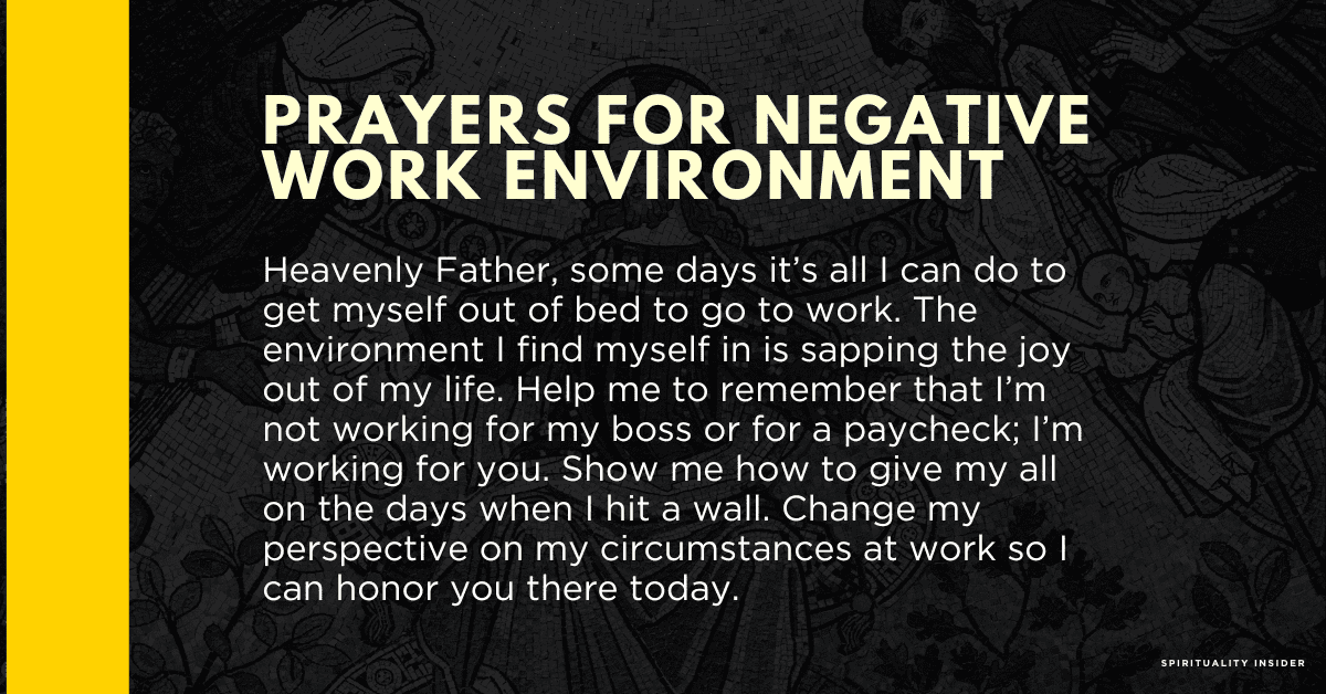 Prayers for Negative Work Environment