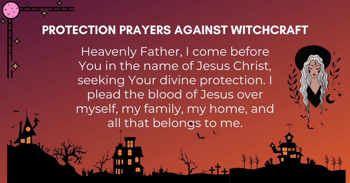 Protection Prayers Against Witchcraft