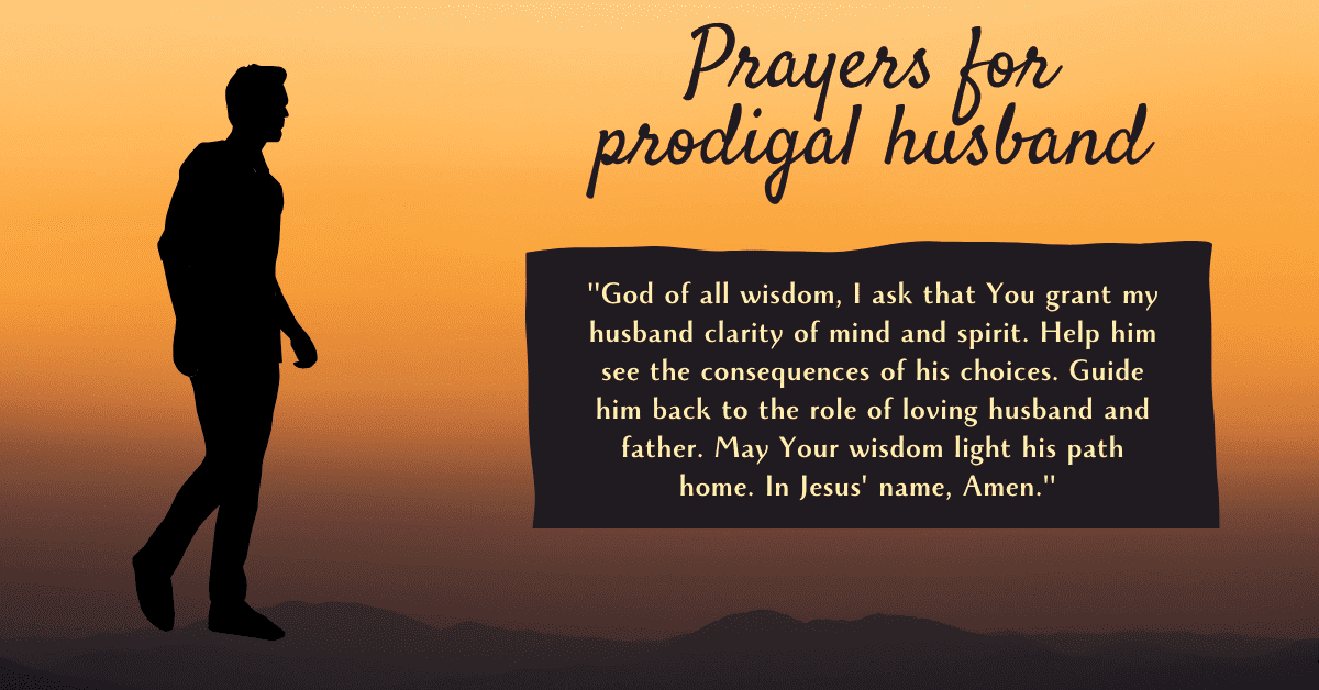 praying for my prodigal husband