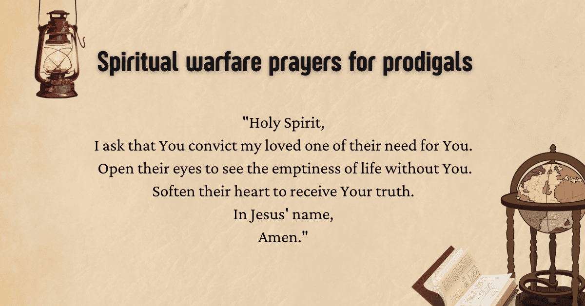 spiritual warfare prayer for prodigals