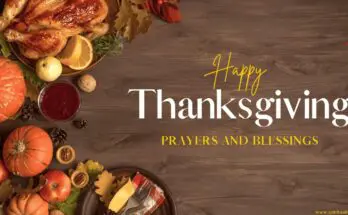 Thanksgiving Prayers and Blessings