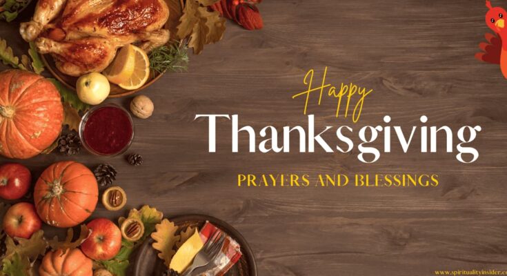 Thanksgiving Prayers and Blessings