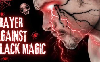 Prayer Against Black Magic