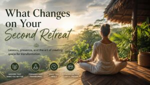 What Changes on Your Second Retreat